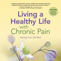 Living a Healthy Life with Chronic Pain, 2nd Edition | Audiobook (MP3)