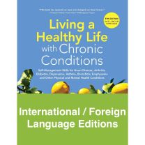 International / Foreign Language Editions - Living a Healthy Life with Chronic Conditions, 5th edition