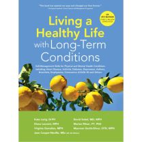 Living a Healthy Life with Long-Term Conditions (UK Edition) eBook